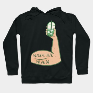 Matcha Matcha Man Hoodie